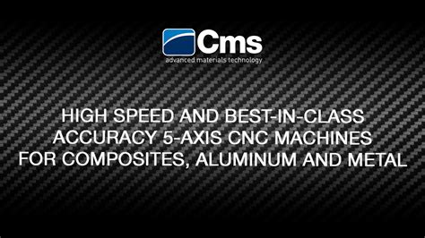 cms cnc machine|cms advanced materials technology.